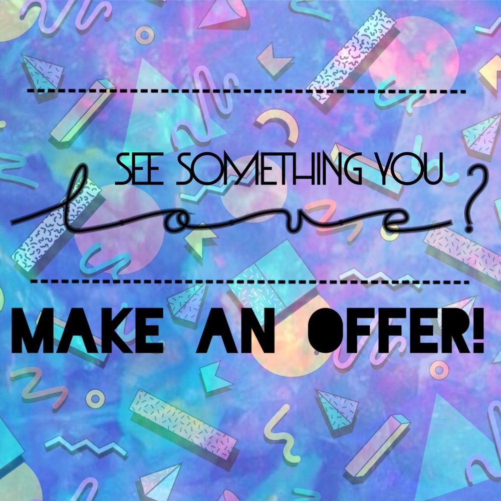 Make an OFFER!